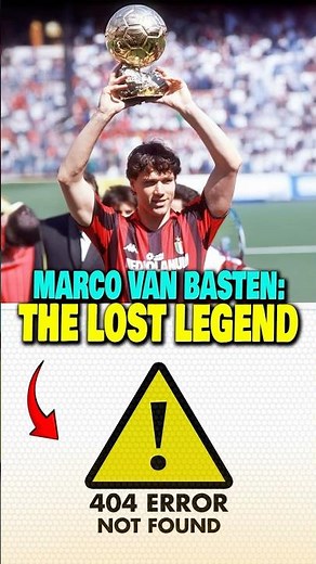 He Won 3 Ballon d’Ors Before 28… Then Disappeared 😳 | The Marco van Basten Story #football #soccer