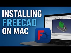 How To Download and Install FreeCAD on Mac