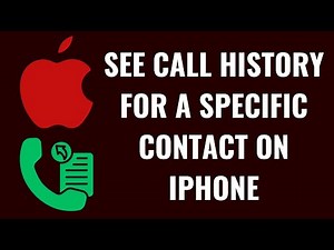 How to See Call History for a Specific Contact on iPhone