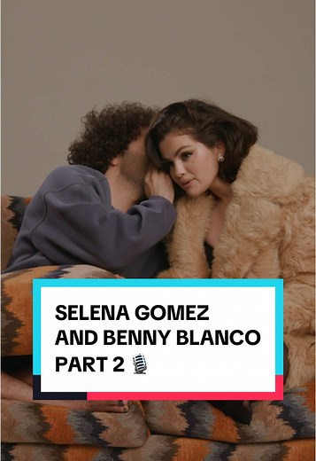 Selena Gomez and Benny Blanco Behind the Scenes Interview
