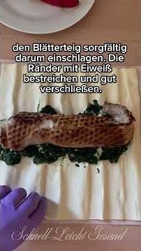 Schweinefilet im Blätterteig – Einfaches Festtagsrezept mit Spinat | Saftig & Knusprig