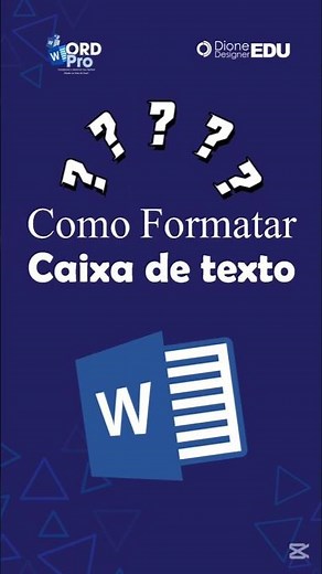 DICA RÁPIDA DE WORD - Como Formatar caixa de texto #windows #word