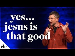 Yes...Jesus Is That Good // Judah Smith