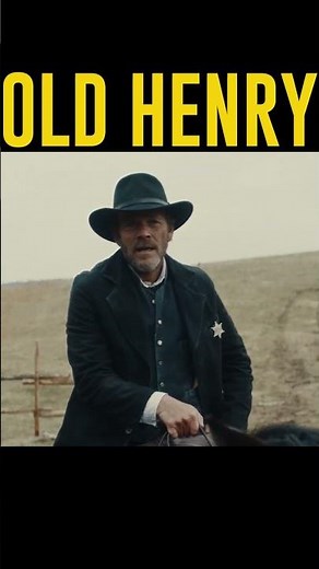OLD HENRY | Tim Blake Nelson · Stephen Dorff · Trace Adkins