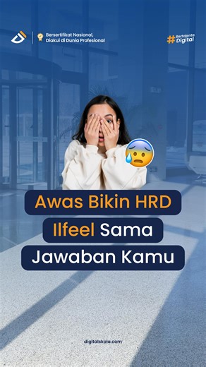 Jangan asbun ya pas jawab! 😭 #digitalskola #interview #jobseeker | Digital Skola