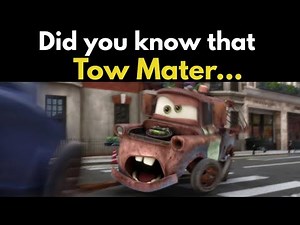 Did you know that Tow Mater...