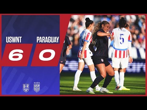 USWNT Kick Off 2026 with a Big Win | USWNT 6-0 Paraguay | Official Highlights