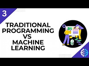 👨‍🏫Lesson 3: Traditional Programming vs Machine Learning