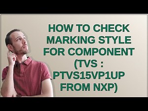 Electronics: How to check marking style for component (TVS : PTVS15VP1UP from NXP)