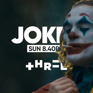 Put on a 'happy face' because 'Joker' is your undeniably brilliant Sunday night blockbuster! | Three