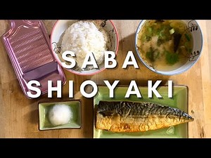 Saba Shioyaki Recipe | Grilled Salted Mackerel