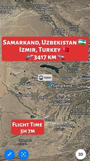 Samarkand, Uzbekistan 🇺🇿 to Izmir, Turkey 🇹🇷 Flight Route ✈️XQ965
