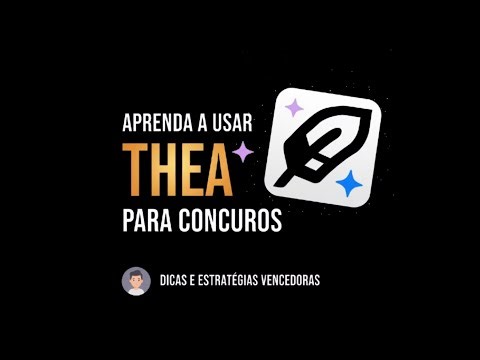 APRENDA A USAR O THEA PARA REALIZAR QUESTÕES, FLASHCARDS, ETC - BIZU DE CONCURSEIRO.