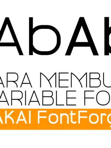 Caraku Membuat Variable Font di FontForge