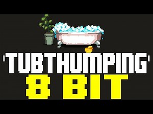 Tubthumping (2023) [8 Bit Tribute to Chumbawumba] - 8 Bit Universe