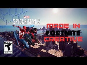 I made Spiderman 2 in Fortnite Creative!