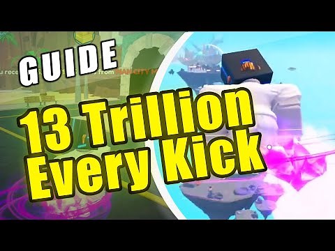 How to Kick for 13 Trillion in Goal Kick Simulator | Roblox