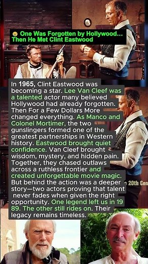 😢 One Was Forgotten by Hollywood… Then He Met Clint Eastwood #shorts