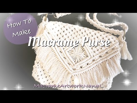 マクラメバッグの作り方｜How to make Macrame Purse/bag DIY