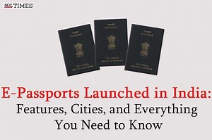 E-Passports Launched in India: Features, Cities, and Everything You Need to Know