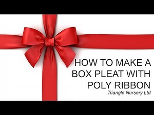 How to Make a Box Pleat with Poly Ribbon