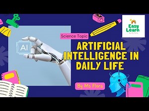 What Is AI? | Artificial Intelligence Explained for Kids ‪@EasyLearn-byMsFlora‬