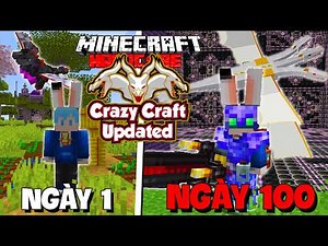 I survived 100 days in the super hard updated version of Minecraft Crazy Craft!!