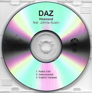 Daz Featuring Johnta Austin - Weekend