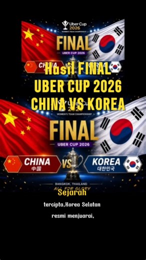 Hasil FINAL UBER CUP 2026.CHINA VS KOREA.#UberCup2026