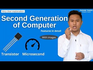 Second Generation of Computer | Features | Computer Science