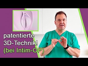 Schamlippen OP – Video: Patentierte 3D-Technik 3D-Reduktion – Dr. Günther, Düsseldorf