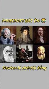 Newton Bị Chơi Hội Đồng Ở MC 🍎🎮😂