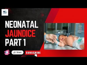 Neonatal Jaundice Explained Part 1| Causes, Bilirubin Levels & Treatment in Newborns