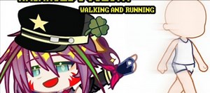 （转载）gacha life2那些各式各样的走路动作代码推荐