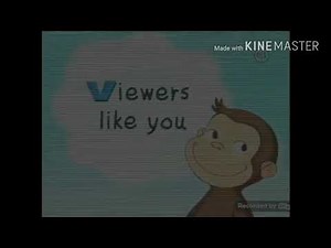 Curious George Contributions to your PBS station from Viewers Like You (2005-present)
