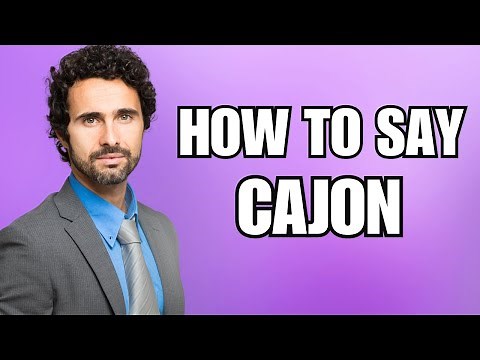 How To Pronounce Cajon (Correctly)