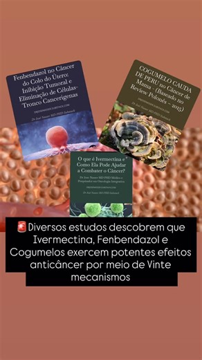 Jose A Nasser on Instagram: "🚨 O que a ciência realmente mostra sobre ivermectina, fenbendazol e cogumelos medicinais no câncer? Estudos pré-clínicos e clínicos complementares vêm investigando múltiplos mecanismos antitumorais dessas abordagens — sempre como potenciais adjuvantes, não substitutos do tratamento oncológico padrão. 🔬 Ivermectina • Modula vias de sobrevivência tumoral (PI3K/AKT/mTOR, Wnt/β-catenina) • Induz apoptose e bloqueia proliferação em modelos de glioblastoma, leucemias e t