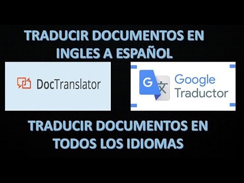 Como traducir documentos PDF de ingles a español utilizando DOC TRANSLATOR Y GOOGLE TRADUCTOR