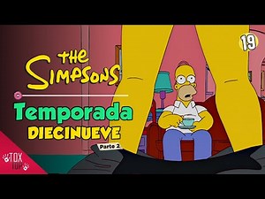 Los Simpson: Temporada 19 | Resumen Completo de Temporada