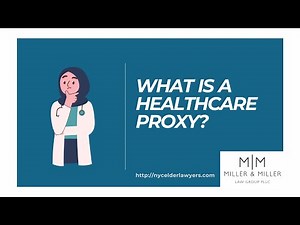 What Is A Healthcare Proxy?