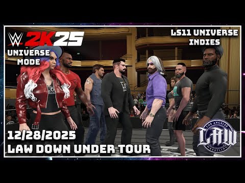 WWE 2K25 Universe Mode "LAW Down Under Tour" (LS11 Indies)