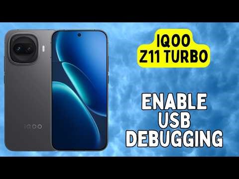 How to Enable USB Debugging on Iqoo Z11 Turbo | Step-by-Step Guide