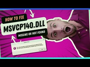 2024 Windows Error MSVCP140.dll: How to Fix (Complete Guide)
