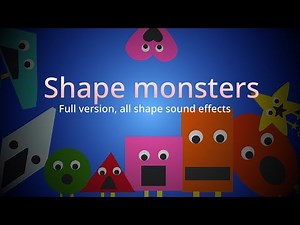 All of the shape monsters, a topmarks game sound effects (Full)