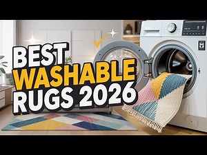 8 Best Washable Rugs 2026 | Top Stylish, Durable & Easy-Clean Picks for Every Home