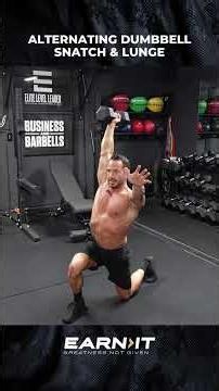 How to do Dumbbell Alternating Snatch Lunges to build bigger quads and upper body muscle
