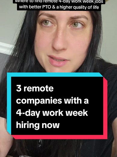Top 3 Remote Companies Offering 4-Day Work Weeks