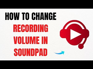 How to Change Recording Volume in Soundpad – Full Guide