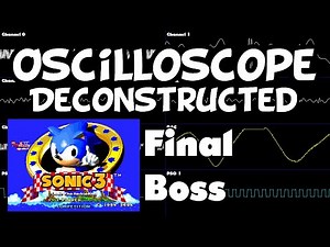 Sonic 3 - Final Boss - Oscilloscope Deconstruction