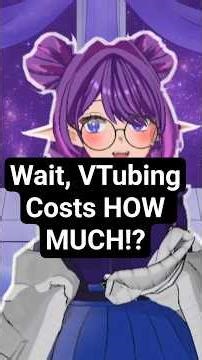 VTubing costs HOW MUCH!? #vtuber #tutorial